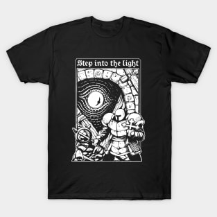 Step into the light T-Shirt